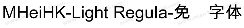 MHeiHK-Light Regula字体转换